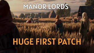 Manor Lords FIRST PATCH has dropped - BIG changes!