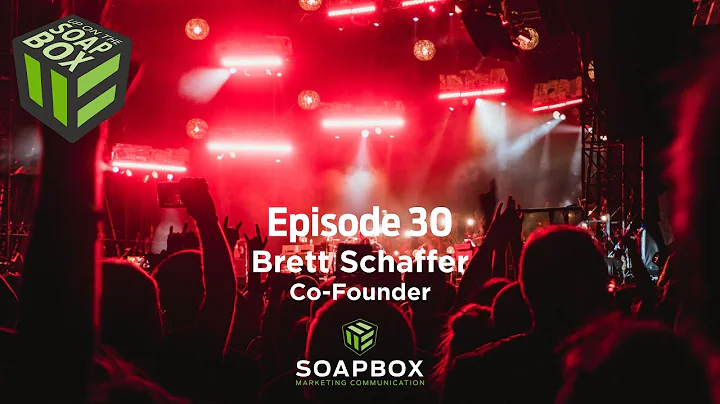Up on the Soapbox E30 - Brett Schaffer