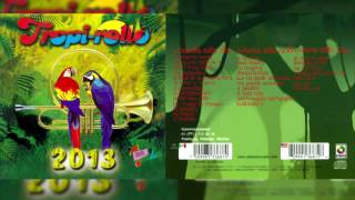Tropi Rollo 2013 - (Side A & B) | Cumbia Music Mix #20 HD