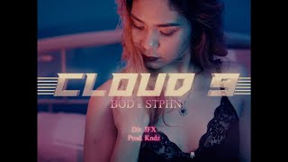 BOD feat. STPHN - Cloud 9