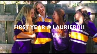FIRST YEAR @ LAURIER!!!
