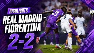 Highlights: Real Madrid - Fiorentina 2 - 2 (Endrick, Alexis Ciria, Piccoli, Kean)