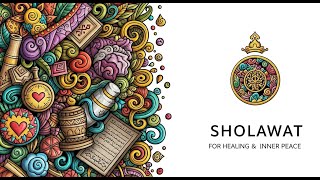 Download Lagu SHOLAWAT NABI 2025 | Deep Healing \u0026 Inner Peace for a Tranquil Heart MP3