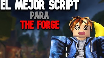 NUEVO Script The Forge  *NO PATCHED*  *PASTEBIN*, Instant Kill, Auto Farm, Walk Farm Op, & MAS! 🎁👀✔