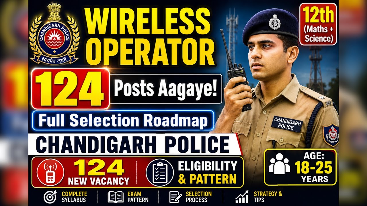 Full Selection Chandigarh Police Wireless Operator 124 Posts Out! 🔥 Full Selection ...