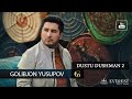 Golibjon Yusupov / Голибчон Юсупов - Dustu Dushman 2 - 2021