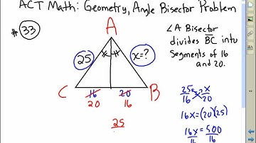 ACT Math:  Geometry, Angle Bisector Problem