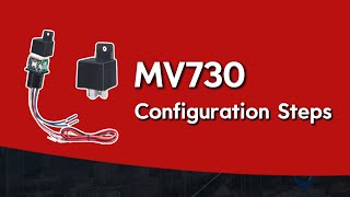 MV730 Configuration Steps