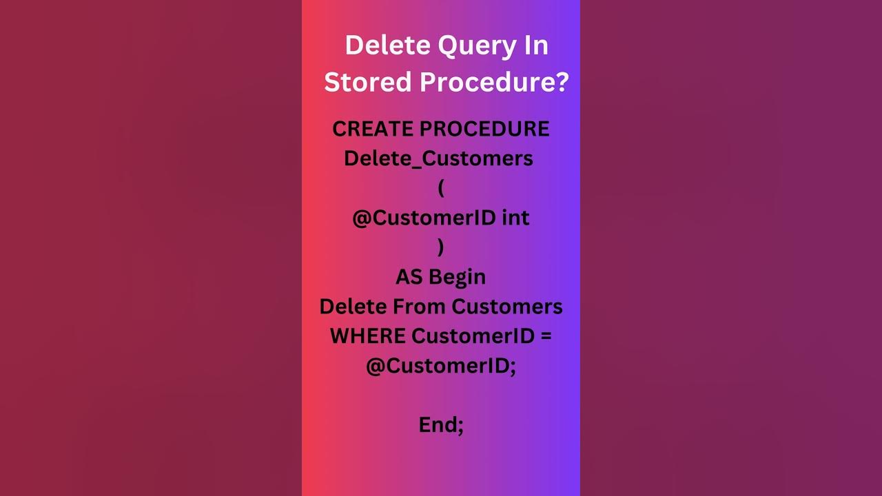 Delete Query In Stored Procedure #databasecommands #dotnet #sql # ...