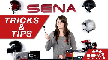 Sena Tech Talk: Tricks and Tips