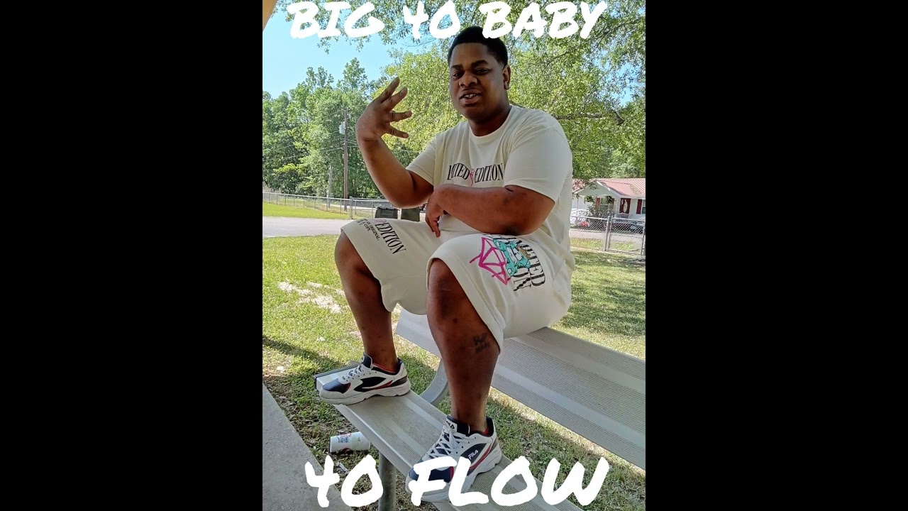 BIG 40 BABY -40 FLOW