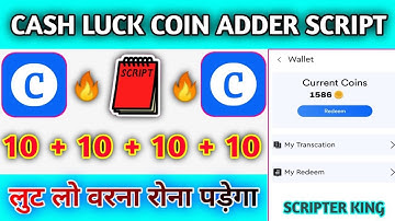 Cash Luck App Refer Bypass Script | CashLuck App Coin Adder Script | Cash Luck App Script ||