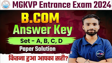 MGKVPV B.Com Entrance Exam 2024 Answer Key | MGKVP B.COM 2024 Paper Solution | Abhiman Sir DNS