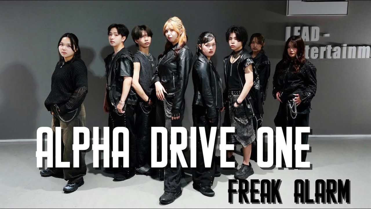 FREAK ALARM/ALPHA DRIVE ONE】 - YouTube