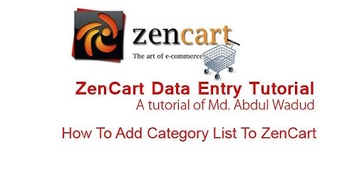 How To Add Category List To ZenCart | Abdul Wadud