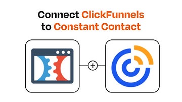 How to connect ClickFunnels to Constant Contact - Easy Integration