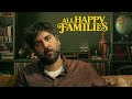 All Happy Families | Official Trailer 2024
