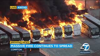 Massive fire at Compton industrial complex rips through structures, buses | ABC7
