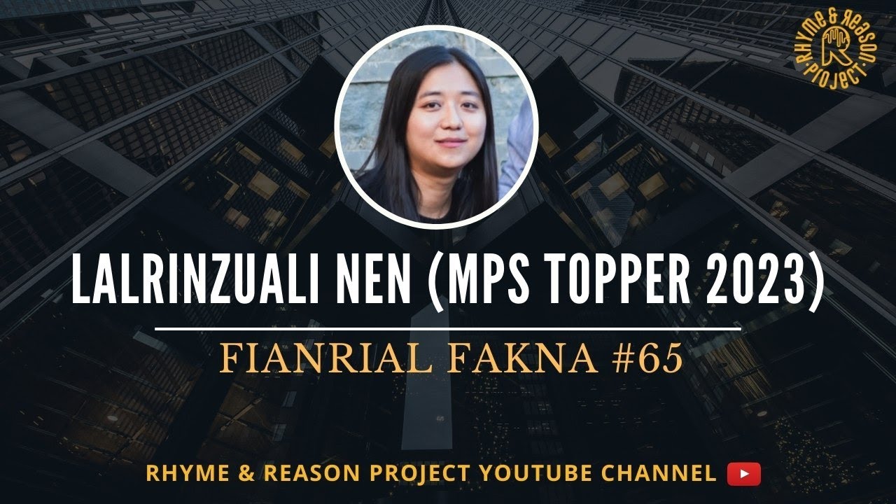 MPS TOPPER 2023 || Lalrinzuali nen || Fianrial Fakna #65