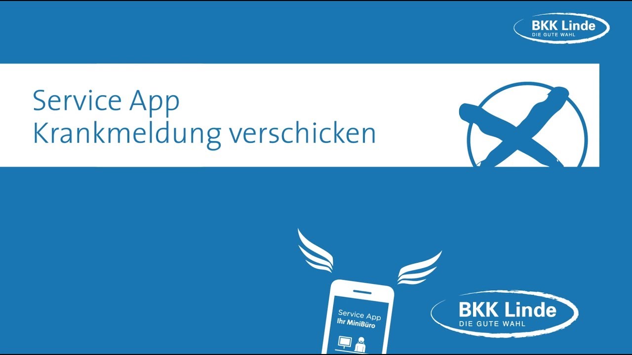 Update Krankmeldung einreichen per Service App.