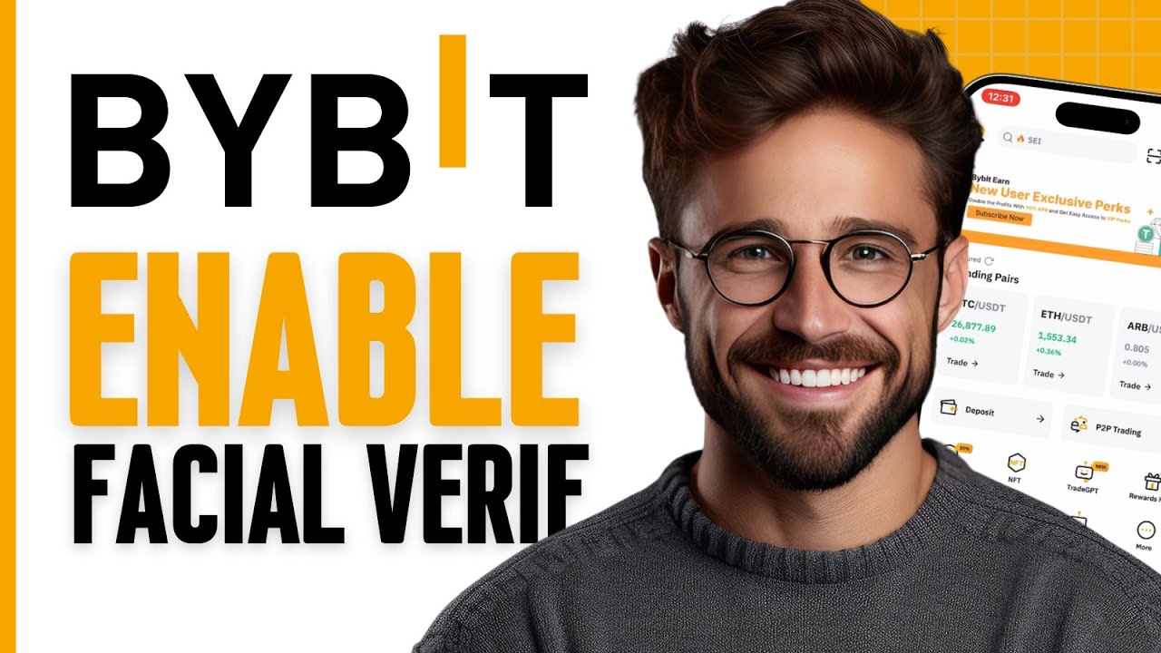 How to Enable Facial Verification on ByBit - Turn on Face ID