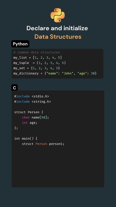Declare and initialize Data Structures in Python and C programming # ...