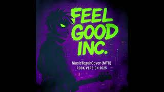 Feel Good Inc Mtc Cover Rock Cover