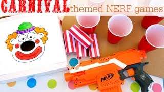 Carnival Themed NERF Games