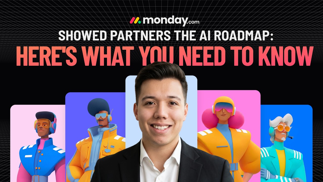 monday.com Showed Partners the AI Roadmap: Here's What You Need to Know.