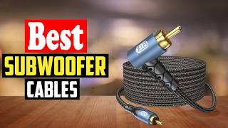 ✅Top 10 Best Subwoofer Cables 2026