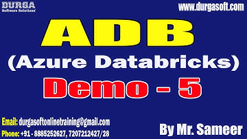 ADB (Azure Databricks) tutorials || Demo - 5 || by Mr. Sameer On 29-11-2022 @10:15AM IST
