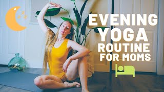 Evening Yoga Routine For Moms | ROSE KELLY |