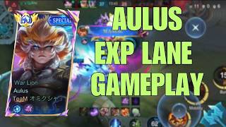 REVAMP AULUS EXP LANE GAMEPLAY EASY SAVAGE | MLBB Aulus Gameplay