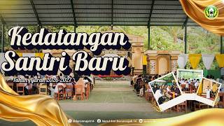 Arrival of New Students | Darunnajah 14