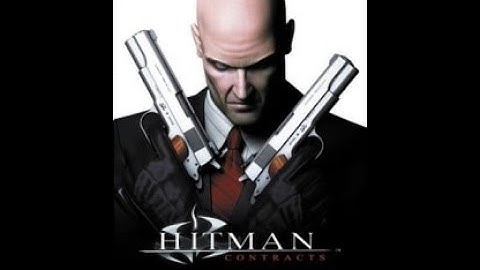 Hitman: - Contracts Gameplay (Part 1: Asylum Aftermath)