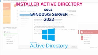 Installation Et Configuration Dactive Directory Sur Windows Server 2022 En 2024