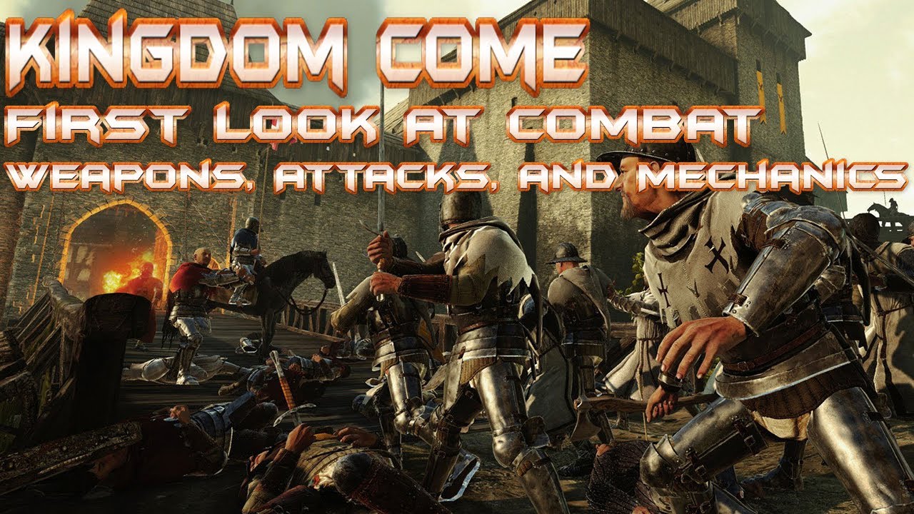 Kingdom Come The Deliverance Combat System, Large Battles, and
