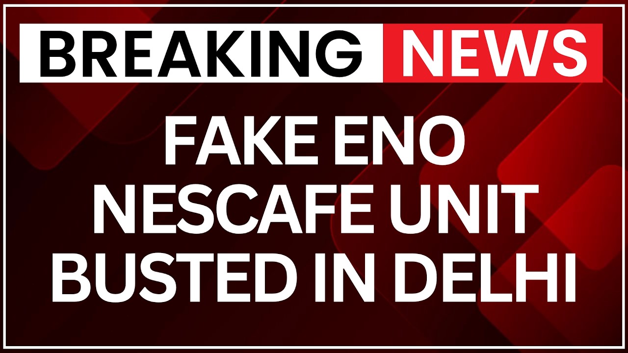 Fake Eno Racket How Did Delhi Police Bust Fake ENO And Coffee Manufacturing Racket ...
