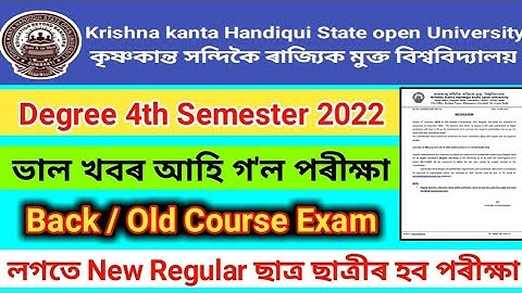 kkhsou Degree 4th Semester Exam Notice  2022 New ll Old Course Back Exam