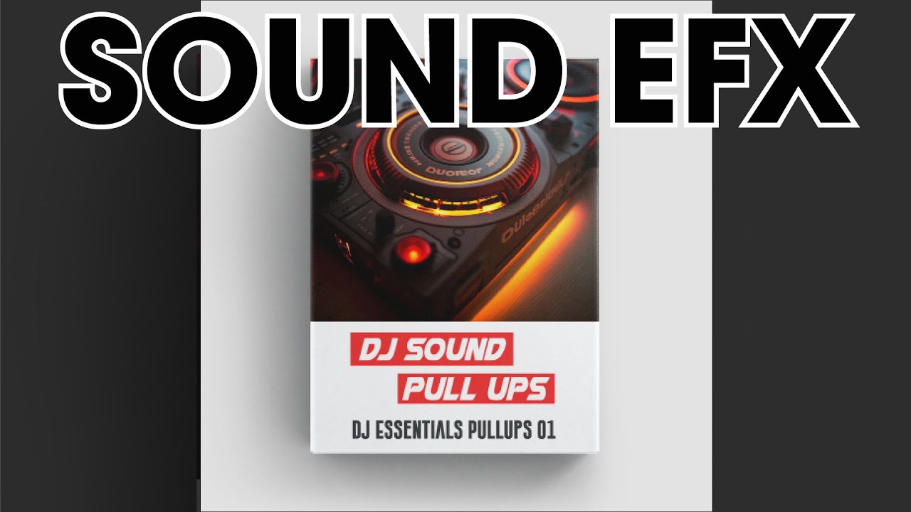 Sound Effects 2023 - Madness Muv - DJ Essentials Pullups 01 (EFX)
