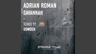 Savannah (Dowden Remix)