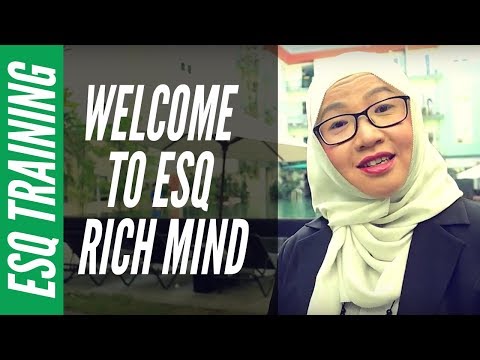 Selamat Datang di ESQ Rich Mind Institute (Rich Mind Series Eps 01) - Selamat Datang di ESQ Rich Mind Institute (Rich Mind Series Eps 01)