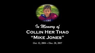 In Memory of Collin Her Thao