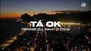 DENNIS DJ e Kevin o Chris - Tá Ok (Traducción/Letra en Español)