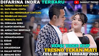 Download Lagu TRESNO TEKAN MATI - SATU RASA CINTA - Difarina Indra Full Album - OM ADELLA FULL ALBUM TERBARU 2025 MP3 Download Lagu TRESNO TEKAN MATI - SATU RASA CINTA - Difarina Indra Full Album - OM ADELLA FULL ALBUM TERBARU 2025 MP3