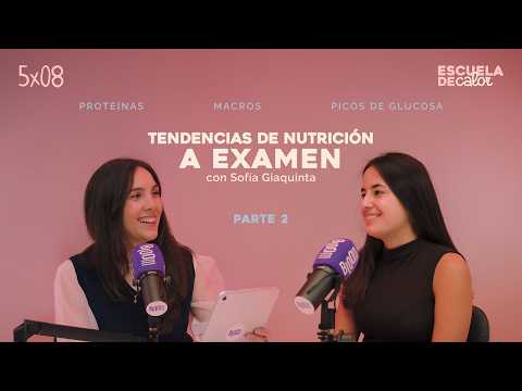 5x08 Nutrition Trends Examined (Part 2) | Escuela de Calor