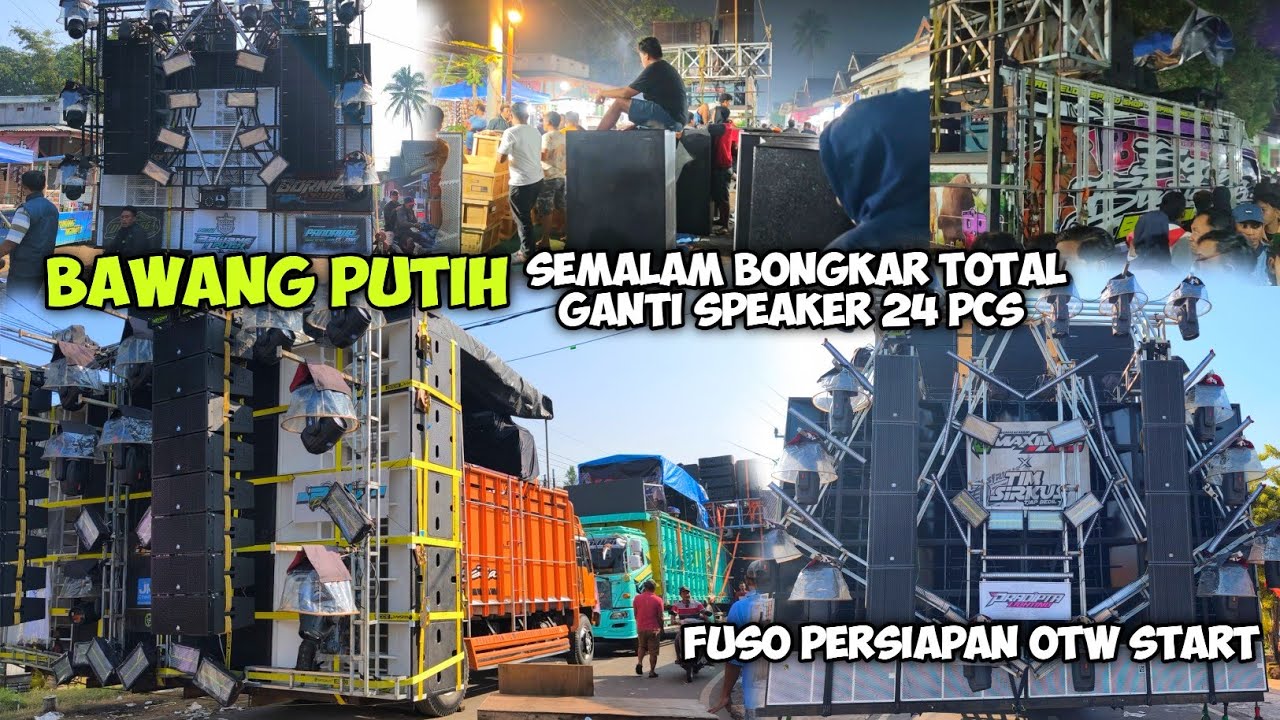 Rugi Ratusan Juta BAWANG PUTIH Bongkar Total Jebol 12 Subwoofer‼️Sound Full Fuso persiapan Ke Start