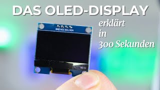 Das OLED-Display erklärt in (fast) 300 Sekunden! | Funduino Guide