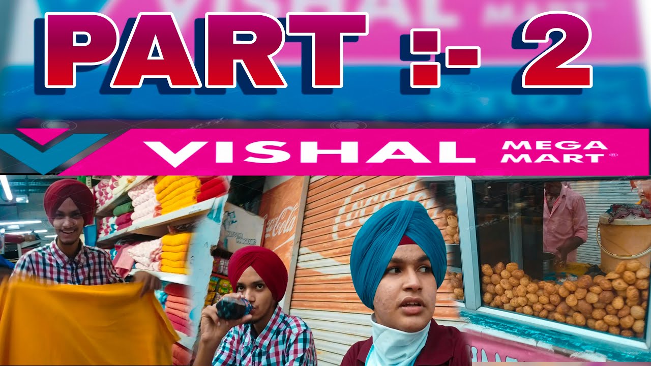Vishal Mega Mart🔥, Moga PART 2 ਵਿਸ਼ਾਲ ਮਾਰਟ 😂 Vlog JOBAN