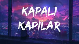 Sefo - Kapalı Kapılar (Lyrics)